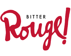BITTER ROUGE